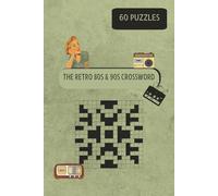 Back to the ’80s & ’90s Crossword Puzzle Book | Nostalgic & Fun: Throwback Time! ’80s & ’90s Crossword Puzzle Book