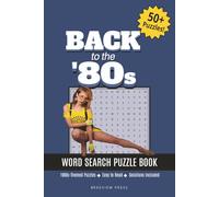 Back to the ’80s Word Search Puzzle Book: Word Searches with Easy to Read Print highlighting 1980s icons, events, pop culture and more | 6x9 inches, ... Gift for Vacations, Holidays, and Free Times.