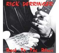 Back to the Blues by Rick Derringer (1993-06-22)