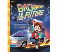 Back To The Future (Pop Classics) [Idioma Inglés]: The Classic Illustrated Storybook: 4