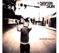 Back to the Innocence by Seven & The Sun (2008-01-13)