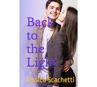 Back to the Light: Wonder of Light Book 3