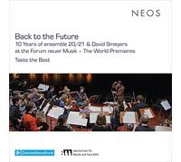 Niklas Seidl y David Smeyers – Back to the Future: 10 Years of Ensemble 20/21 – CD