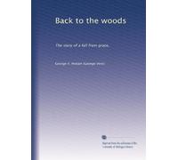 Back to the woods: The story of a fall from grace,