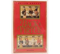 Back to Virtue: Traditional Moral Wisdom for Modern Moral Confusion