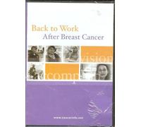 Back to Work After Breast Cancer, DVD (Challenges Women Face)