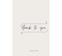 Back To You: The Healing Journal: 100 Hard Questions for Self-Discovery, Emotional Healing, and Personal Growth
