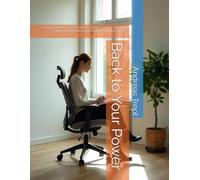 Back to Your Power: 21 Days to Nervous System Safety, Clarity, and Inner Strength - A Guided Workbook Inspired by the Polyvagal Theory
