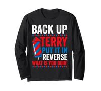 Back up Terry Put it in Reverse 4th of July for Men Women Manga Larga