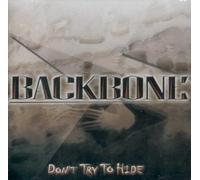 Backbone - Don't Try to Hide (UK Import)