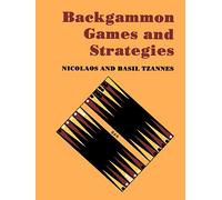 Backgammon Games and Strategies
