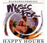 Background Music - Music for Happy Hours