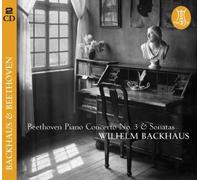 Backhaus & Beethoven: Piano Concerto No. 3 & Sonatas