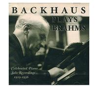 Backhaus plays Brahms : Celebrated Solo Piano Recordings, 1929-1936