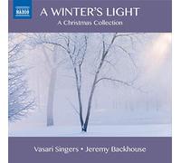 Backhouse,Jeremy - A Winter'S Light : A Christmas Collection