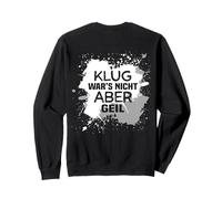 Backprint No era Inteligente, Pero Genial Sudadera