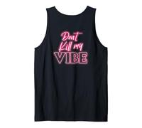 Backprint No Mates mi vibra Camiseta sin Mangas