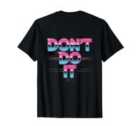 Backprint Relax Don't Do It Inspirado Retro 80's As Don't Do Camiseta