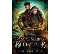 Backstabbing Beelzebub: Book One of The Falcon Motor Witches: 1
