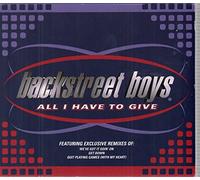 Backstreet Boys - All I Have to Give Digipak [Import]