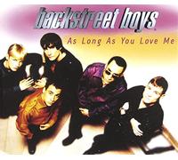 Backstreet Boys - As Long As You Love ME