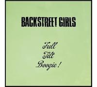 BACKSTREET GIRLS - FULL TILT BOOGIE [Vinilo]