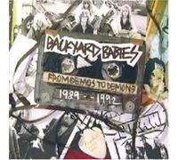 Backyard Babies - From Demos To Demons 1989-1992