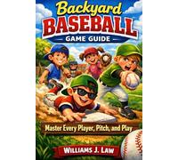 Backyard Baseball Game Guide: Master Every Player, Pitch, and Play