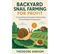 Backyard Snail Farming For Profit