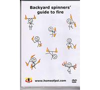 Backyard Spinners' Guide To Fire [Edizione: Regno Unito] [Italia] [DVD]