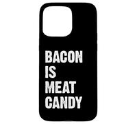 Bacon Is Meat Candy Carcasa para iPhone 15 Pro MAX