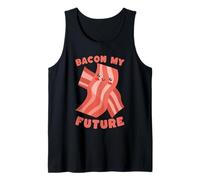 Bacon My Future, Linda y optimista, Amante de los Juegos de Palabras sobre Comida Camiseta sin Mangas