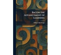 Bacon the Advancement of Learning