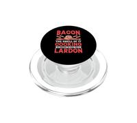 Bacon The Smell of It Cooking Is Enough To Give You A Lardon PopSockets PopGrip para MagSafe
