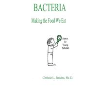 Bacteria Making the Food We Eat