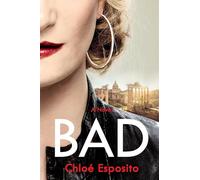 Bad: 2 (Mad, Bad, and Dangerous to Know Trilogy)
