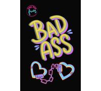 BAD A** | Quaderno per ragazze, empowerment femminile, diario motivazionale, regalo per teenager, taccuino ispirazionale, idea regalo: Formato A5 | 100 pagine a righe | Copertina lucida