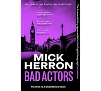 Bad actors: The Instant #1 Sunday Times Bestseller: 8 (Slough House, 8)