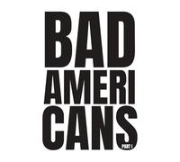 Bad Americans: Part I: 2 (The Human Tragedy)