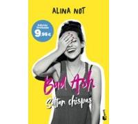 Bad Ash 1. Saltan Chispas