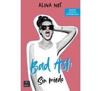 Bad Ash 2. Sin miedo (Ficción)