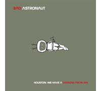 Bad Astronaut - Houston:We Have a Drinking Problem (Black 2lp) [Vinilo]