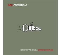 Bad Astronaut - Houston:We Have a Drinking Problem (Black 2lp) [Vinilo]
