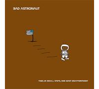 Bad Astronaut - Twelve Small Steps, One Giant Disappointment [Vinilo]