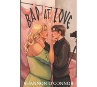 Bad at Love: A Sapphic FWB to Lovers Romance (Behind the Scenes)
