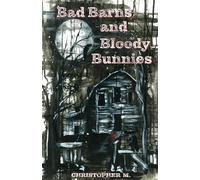 Bad Barns and Bloody Bunnies: Valley Folke Gather at the Tavern - Volume 1