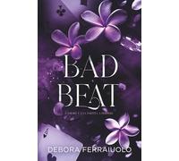 Bad beat: l'amore è una partita a perdere