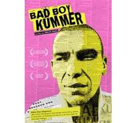 Bad Boy Kummer ( Kummer ) [ Origen Swiss, Ningun Idioma Espanol ]