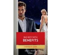 Bad Boy With Benefits (ebook)