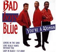 Bad Boys Blue - You're a Woman [Import]
